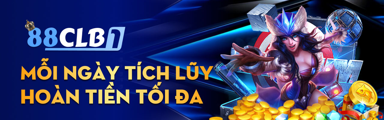 Mỗi ngày tích lũy hoàn tiền tối đa.