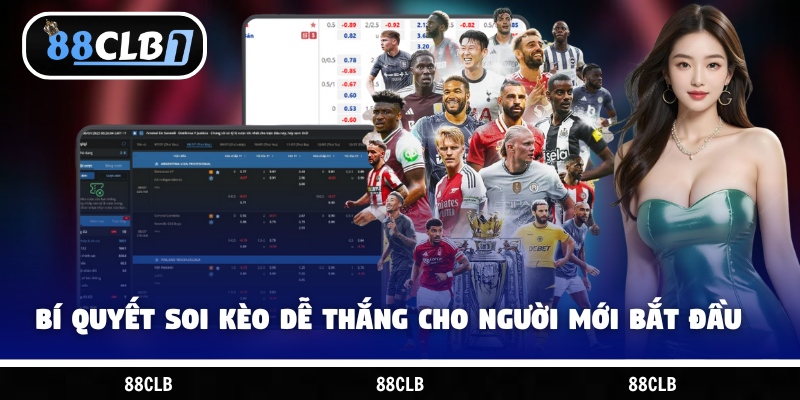 Bí quyết soi kèo dễ thắng cho người mới bắt đầu