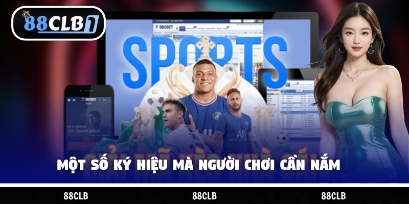 Một số ký hiệu mà người chơi cần nắm